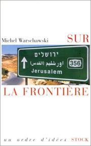 Cover of: La Frontière by Michel Warschawski