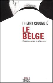 Cover of: Le Belge, tome 1  by Thierry Colombié