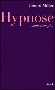 Cover of: Hypnose mode d'emploi