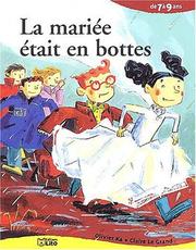 Cover of: La mariée était en bottes