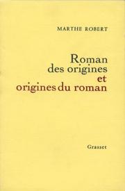 Cover of: Roman des origines et origines du roman