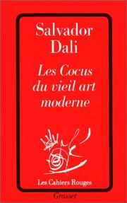 Cover of: Les Cocus du vieil art moderne