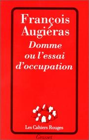 Cover of: Domme, ou, L'essai d'occupation
