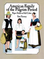Cover of: American Family of the Pilgrim Period Paper Dolls in Full Color by Tom Tierney