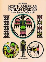 Cover of: North American Indian designs for artists and craftspeople by Wilson, Eva