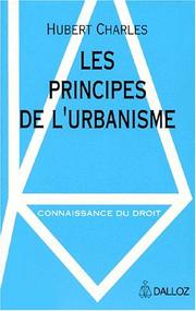 Cover of: Les principes de l'urbanisme