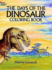 Cover of: The Days of the Dinosaur Coloring Book