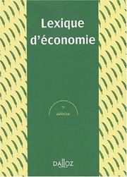 Cover of: Lexique d'économie, 7e édition
