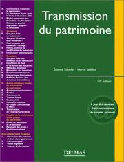 Cover of: Transmission du patrimoine : Testament, donation et autres mécanismes