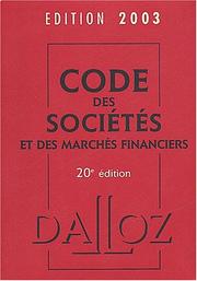 Cover of: Code des societes et des marches financiers 2003 20e édition