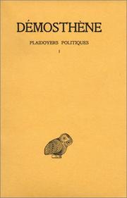 Cover of: Plaidoyers politiques, tome 1  by Démosthène, O. Navarre, P. Orsini