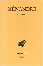 Cover of: Ménandre. Le Dyscolos, tome 1-2ème partie