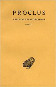 Cover of: PROCLUS : Théologie platonicienne, livre I (livre non massicoté)