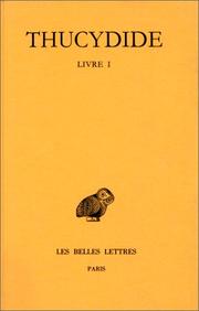 Cover of: La Guerre du Péloponnèse, tome 1 : Introduction, Livre I