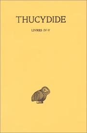 Cover of: La Guerre du Péloponnèse, tome 3 : Livres IV-V