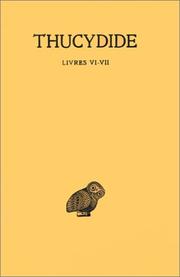 Cover of: Histoires de la guerre du Péloponnèse, tome 4, Livres VI-VII