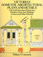 Cover of: Victorian Domestic Architectural Plans and Details: 734 Scale Drawings of Doorways, Windows, Staircases, Moldings, Cornices, and Other Elements