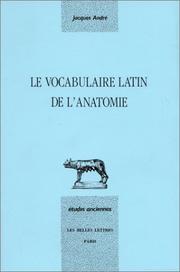 Cover of: Le vocabulaire latin de l'anatomie