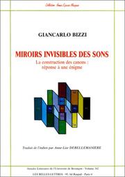 Cover of: Miroirs invisibles des sons : La Construction des canons, réponse à une énigme