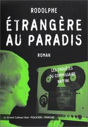 Cover of: Les Enquêtes du commissaire Raffini : Etrangère au paradis