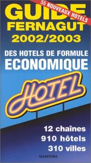 Guide Fernagut des hôtels de formule économique, 2002 by Etienne Fernagut