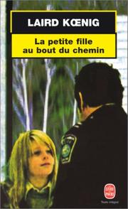 Cover of: La petite fille au bout du chemin