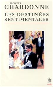 Cover of: Les Destinées sentimentales