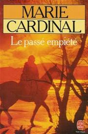 Cover of: Le passé empiété
