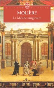 Cover of: Le Malade Imaginaire by Molière