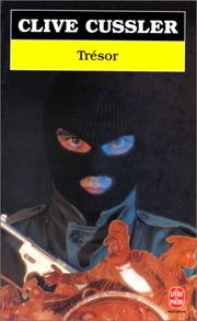 Cover of: Trésor by Clive Cussler, Michel Lederer