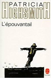 Cover of: L'Epouvantail by Patricia Highsmith