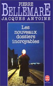 Cover of: Les Nouveaux Dossiers Incroyables