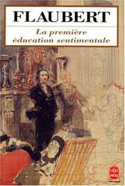 Cover of: La Premiere Education Sentimentale by Gustave Flaubert