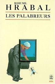 Cover of: Les palabreurs by Bohumil Hrabal