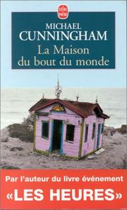 Cover of: La Maison Au Bout Du Monde