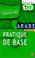 Cover of: Methode 90 arabe pratique de base