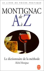 Cover of: Montignac de A à Z by Michel Montignac, Philippe Letonturier