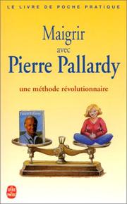 Cover of: Maigrir avec Pierre Pallardy