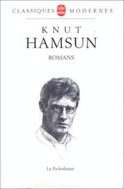 Cover of: Romans by Knut Hamsun, Régis Boyer