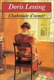 Cover of: L'habitude d'aimer by Doris Lessing