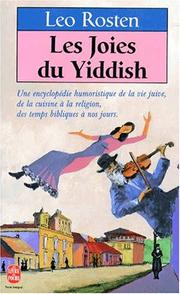 Cover of: Les Joies du Yiddish by Leo Calvin Rosten