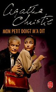 Cover of: Mon petit doigt m'a dit by Agatha Christie