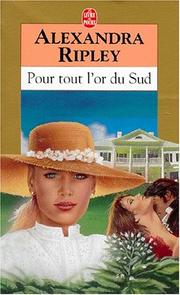 Cover of: Pour Tout L'Or Du Sud