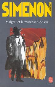 Cover of: Maigret et le Marchand de vin by Georges Simenon