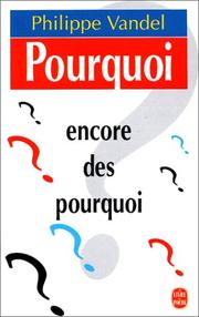 Cover of: Encore des pourquoi