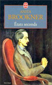Cover of: Etats seconds by Anita Brookner