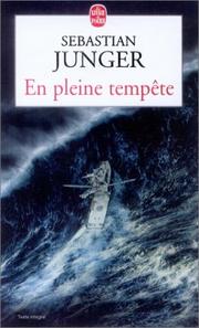 Cover of: En pleine tempête by Sebastian Junger