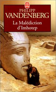 Cover of: La Malediction d'Imhotep