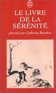 Le livre de la sérénité by Rambert Catherine