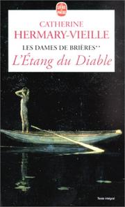 Cover of: Les Dames de Brières, tome 2 : L'Etang du diable